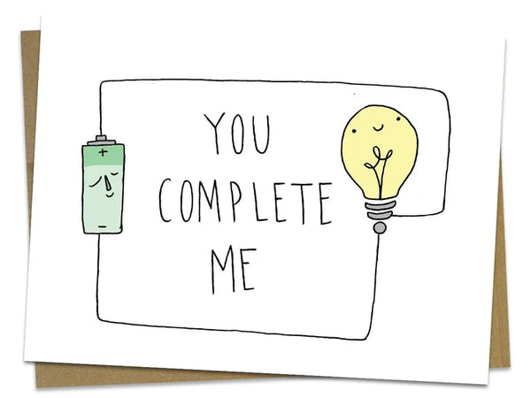 You Complete Me Card