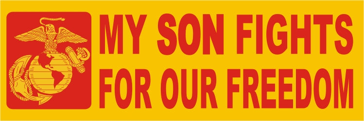 My Son Fights for our Freedom-Decal