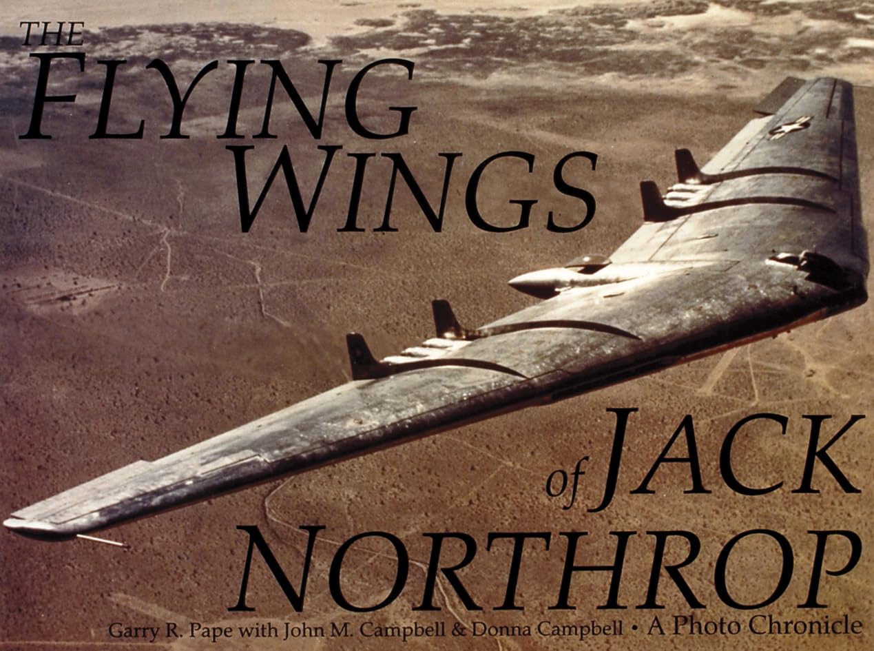 The Flying Wings of J. Northrop - Soft Cover