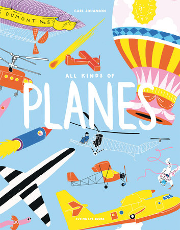 All Kinds of Planes-Hardcover