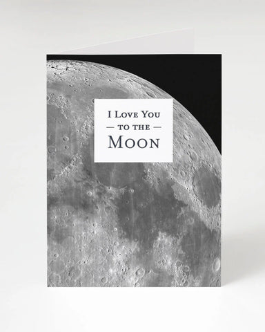 I love You To The Moon Card