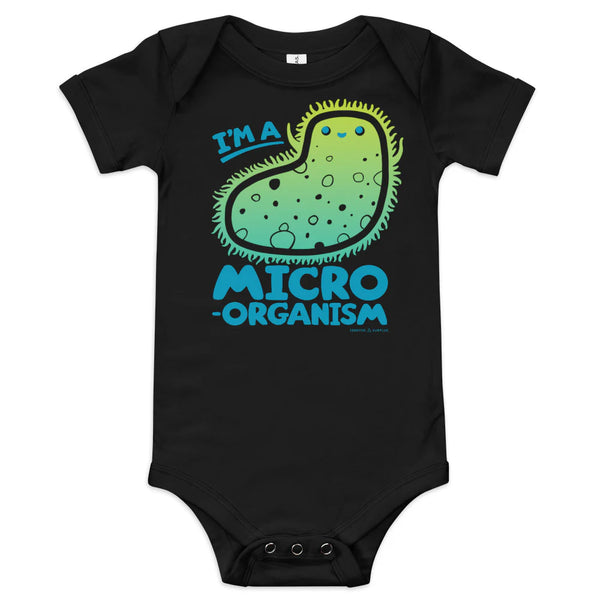 I'm a Micro-Organism Onesie