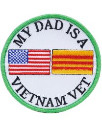Vietnam My Dad is a Vet Patch