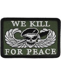 We Kill for Peace Patch