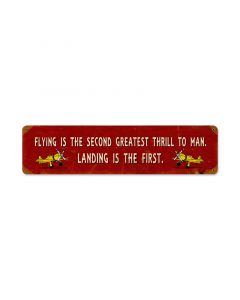 Greatest Thrill Sign