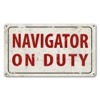 Navigator on Duty Sign
