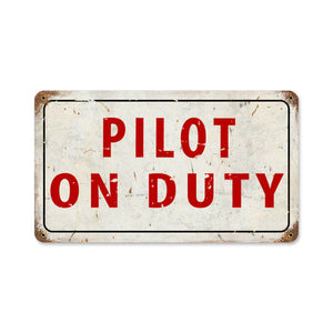 Pilot on Duty Sign